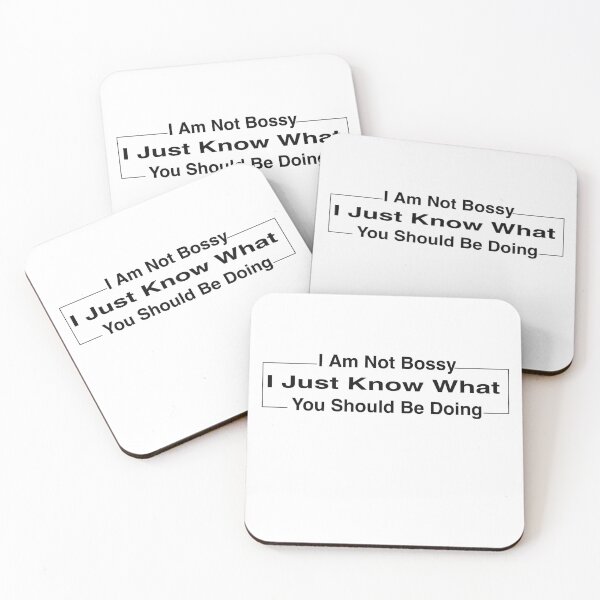 Item preview, I Am Not Bossy I Just Know What You Should Be Doing Funny designed and sold by Desinger12.