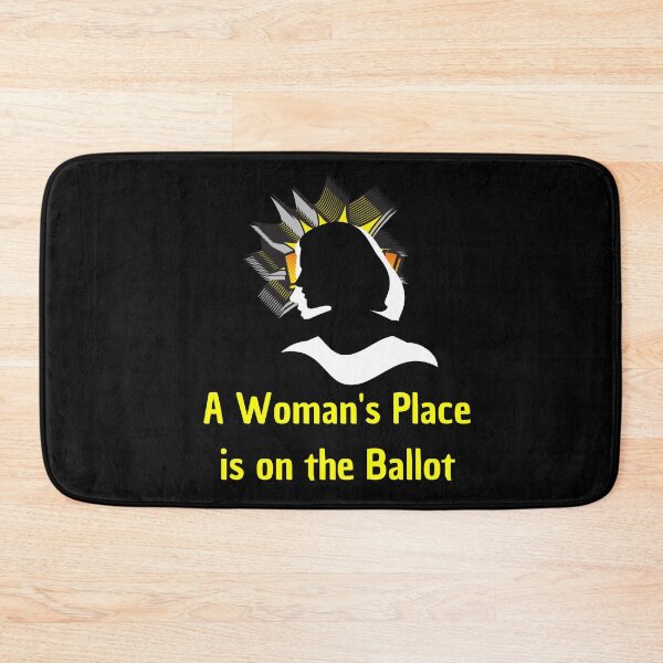 Item preview, A Woman's Place is on the Ballot designed and sold by Katedesignz.