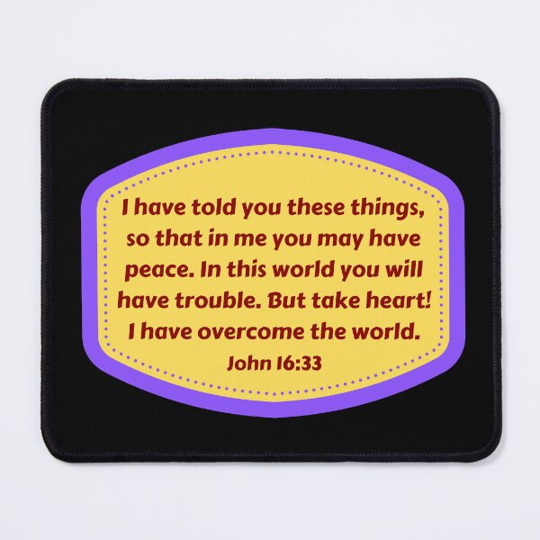 Item preview, Bible Verse John 16:33 designed and sold by Prayingwarrior.