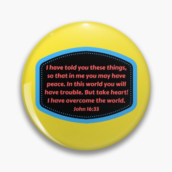 Item preview, Bible Verse John 16:33 designed and sold by Prayingwarrior.
