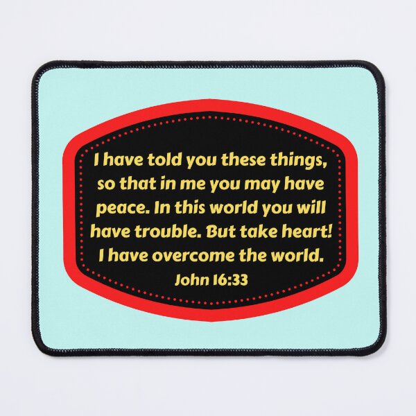 Item preview, Bible Verse John 16:33 designed and sold by Prayingwarrior.