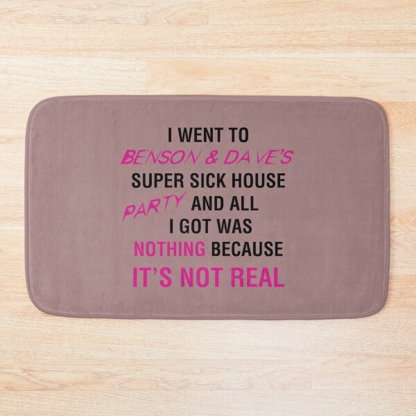 Item preview, Benson _amp_ Dave_s Super Sick House Party Isn_t Real   designed and sold by RuffledPine.