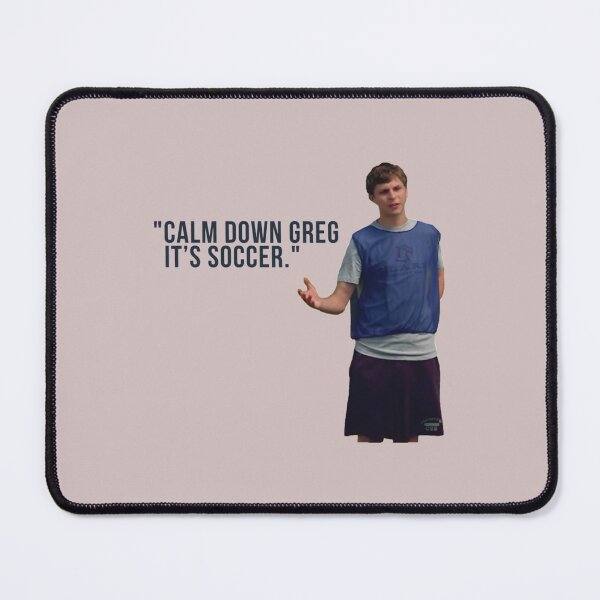 Item preview, Super Bad Movie Calm Down Greg It_s Soccer   designed and sold by RuffledPine.