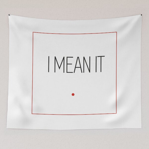 Item preview, Text Minimalist Aesthetics I MEAN IT designed and sold by AUKTORA.