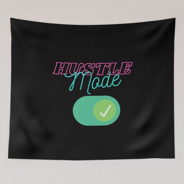 Item preview, Hustle Mode On designed and sold by D/Art ⭐⭐⭐⭐⭐.