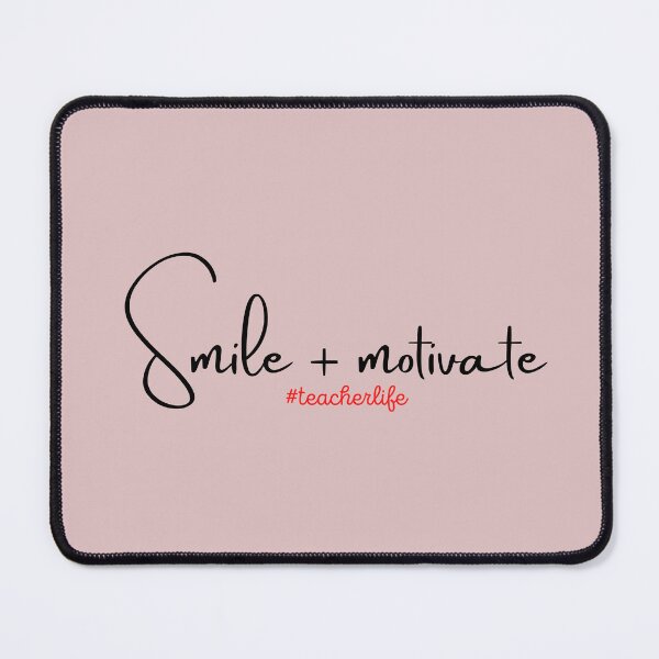Item preview, Smile + Motivate Teacher Life designed and sold by BYNANA80.