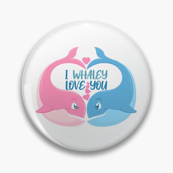 Item preview, I Whaley Love You! designed and sold by PawsitiveMum.
