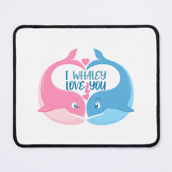 Item preview, I Whaley Love You! designed and sold by PawsitiveMum.