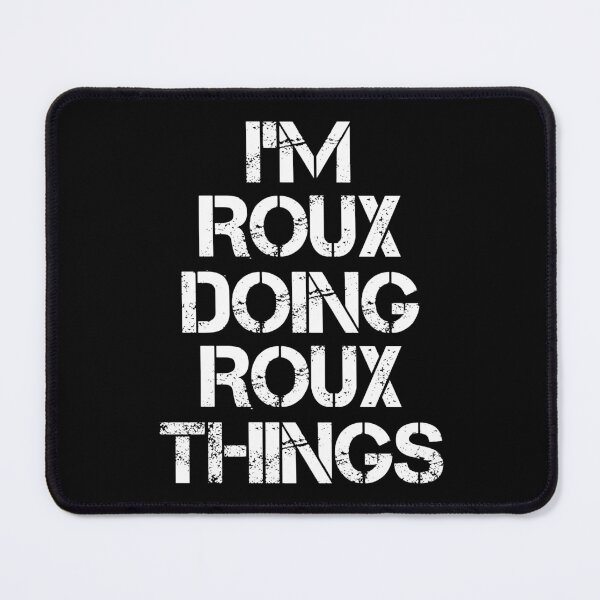 Item preview, Roux Name T Shirt - Doing Roux Things Name Gift Item Tee designed and sold by hautalachante.