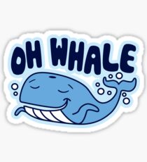Oh Whale Sticker