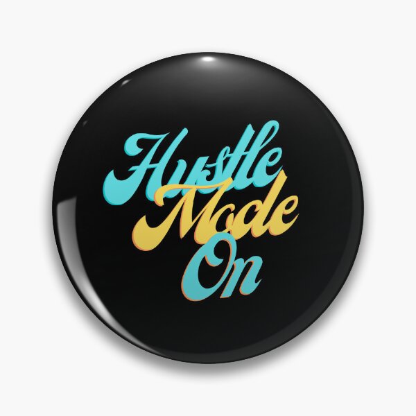 Item preview, Hustle Mode On designed and sold by D/Art ⭐⭐⭐⭐⭐.