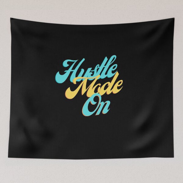 Item preview, Hustle Mode On designed and sold by D/Art ⭐⭐⭐⭐⭐.