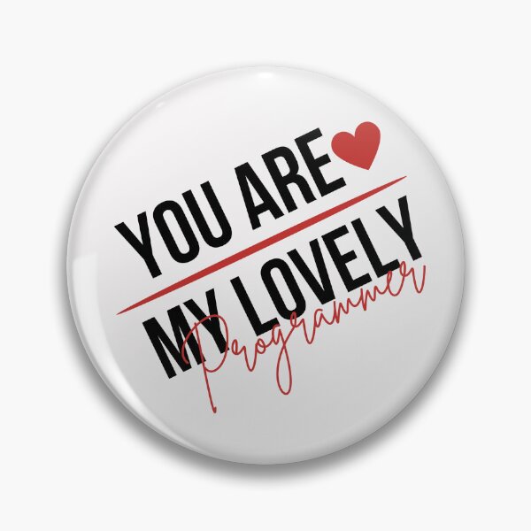 Item preview, Programmer,You are My Lovely programmer designed and sold by behappysiempre.