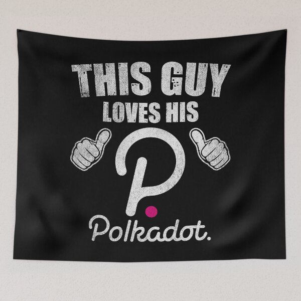 Item preview, This Guy Loves His Polkadot DOT Coin Valentine Crypto Token Blockchain Wallet designed and sold by EarlineCormier.