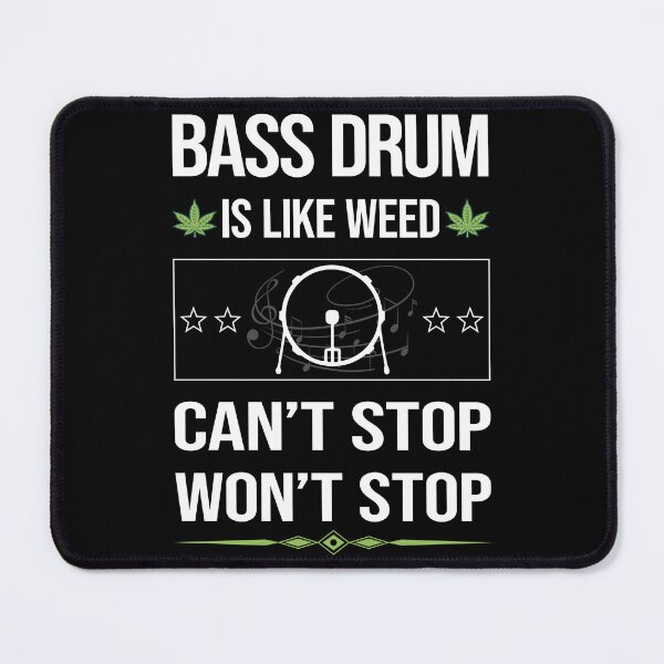 Item preview, Funny Can't Stop Bass Drum designed and sold by ArydeaNoriega.