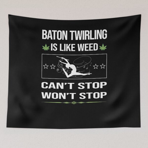Item preview, Funny Can't Stop Baton Twirling Twirl Twirler designed and sold by ArydeaNoriega.