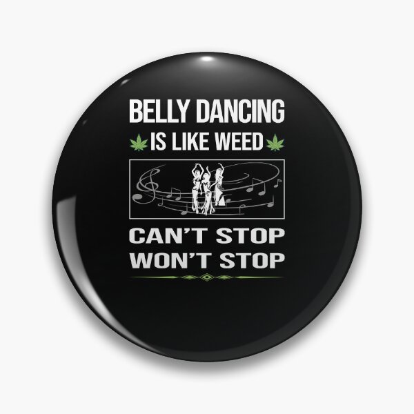 Item preview, Funny Can't Stop Belly Dancing Dance Bellydance Bellydancing Bellydancer designed and sold by ArydeaNoriega.