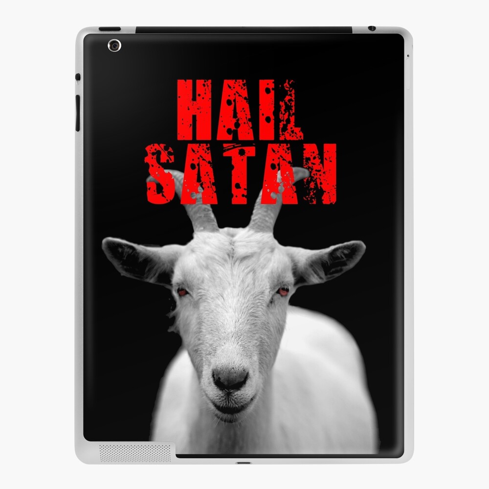 Satanic goat - Hail Satan & Baphomet