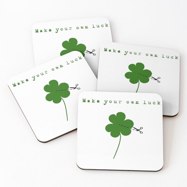 Item preview, Make your own luck designed and sold by impossibilitie.