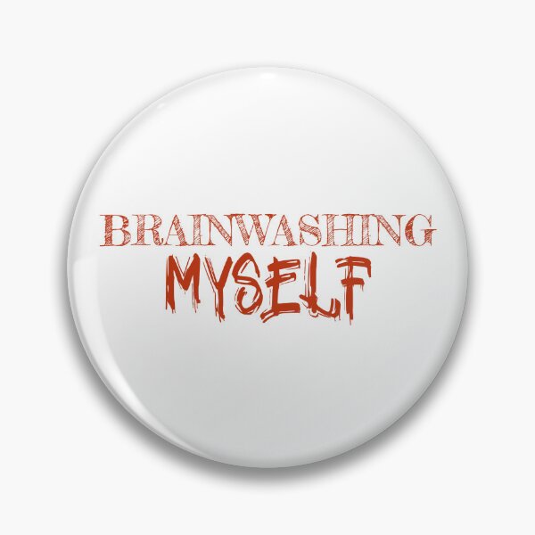 Item preview, Brainwashing Myself designed and sold by Tish K..