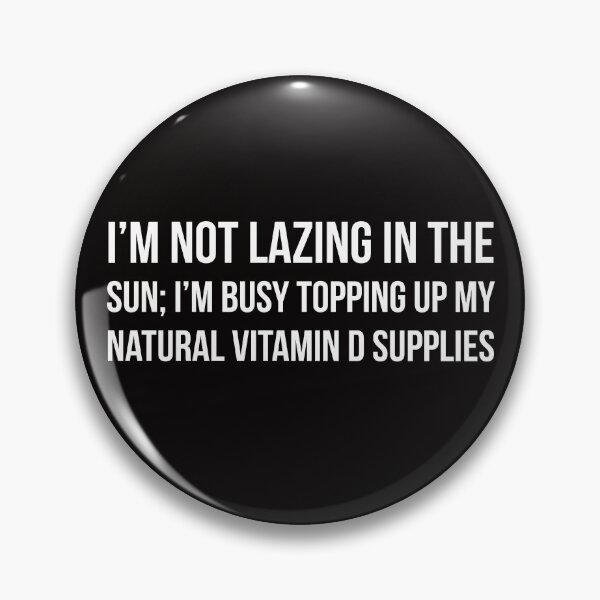 Item preview, Sunbathing designed and sold by Slogans4u.