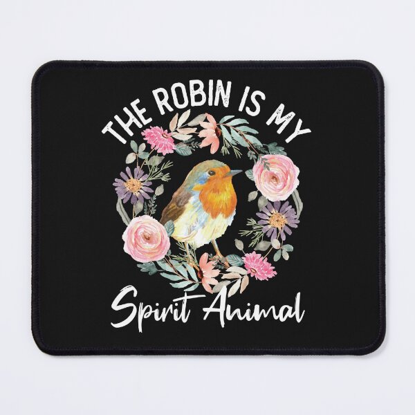 Item preview, The Robin Is My Spirit Animal designed and sold by jaygo.