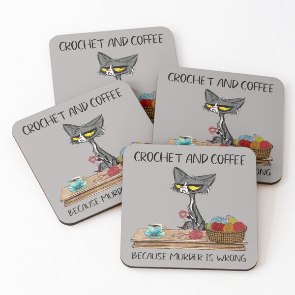 Item preview, Cats Crochet And Coffee Because Murder Is Wrong Cute Crocheting Design For Cat Lovers And Coffee Addict Cool Knit designed and sold by zacben.