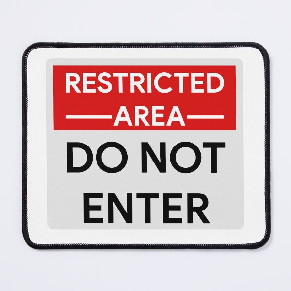 Item preview, Restricted Area | Do Not Enter designed and sold by Wortelsap.
