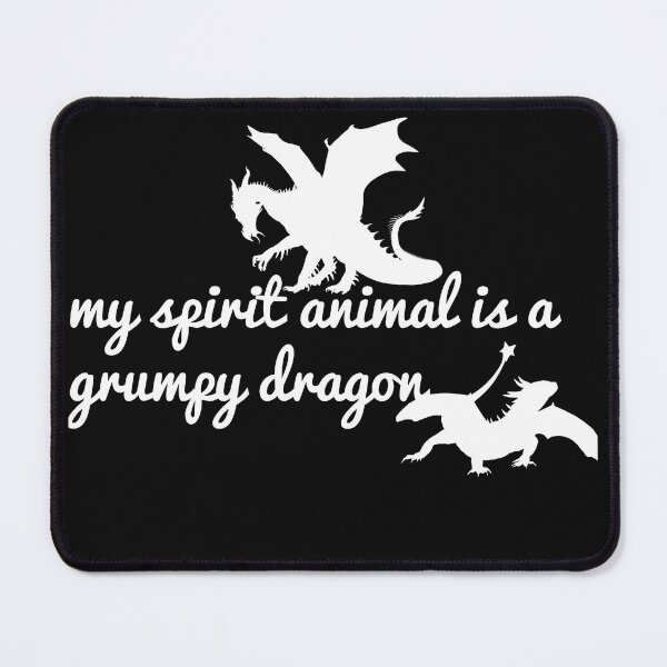 Item preview, my spirit animal is a grumpy dragon designed and sold by SENMARO100.