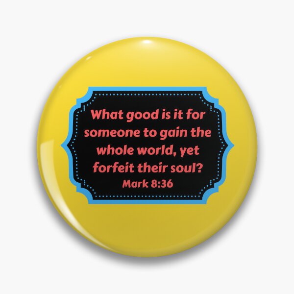 Item preview, Bible Verse Mark 8:36 designed and sold by Prayingwarrior.