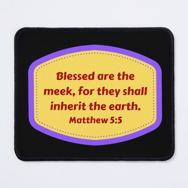 Item preview, Bible Verse Matthew 5:5 designed and sold by Prayingwarrior.