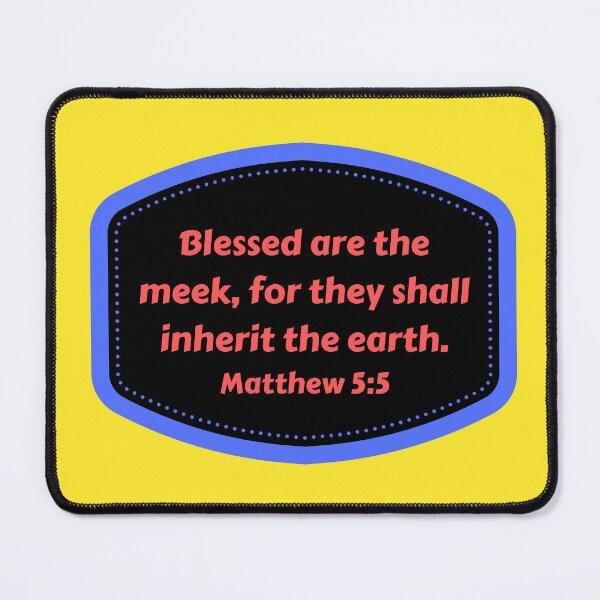 Item preview, Bible Verse Matthew 5:5 designed and sold by Prayingwarrior.