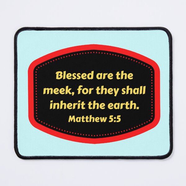 Item preview, Bible Verse Matthew 5:5 designed and sold by Prayingwarrior.