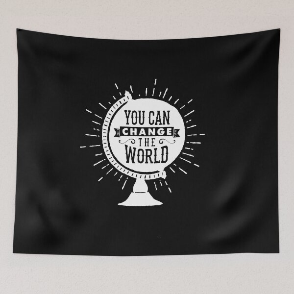 Item preview, You can change the world - change designed and sold by SaraDarwish.