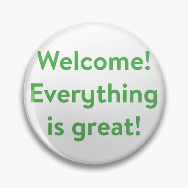 Item preview, The Good Place - Welcome! Everything Is Great! designed and sold by SophieTakesPhot.