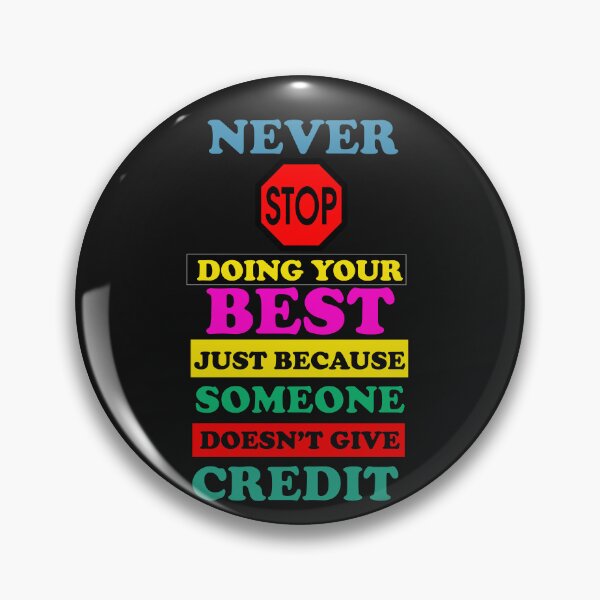 Item preview, Never stop doing your best motivational design designed and sold by MotiveStuff.