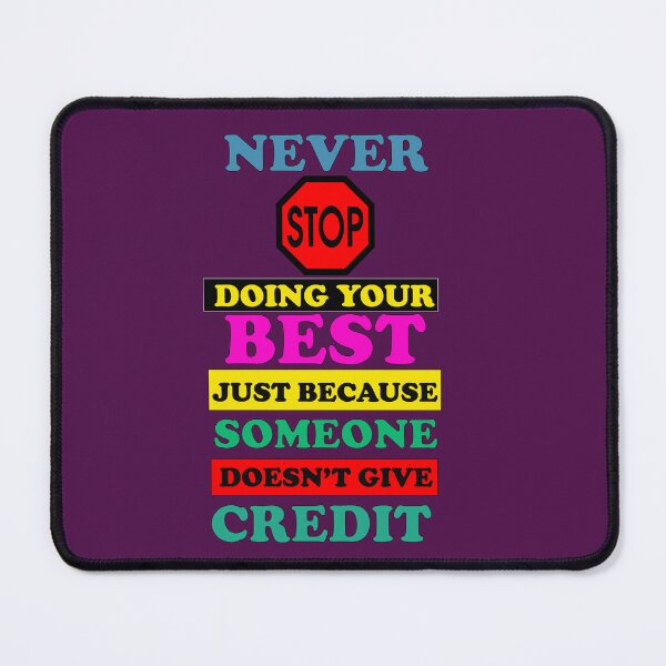 Item preview, Never stop doing your best motivational design designed and sold by MotiveStuff.