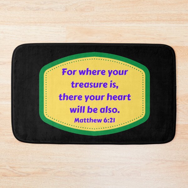 Item preview, Bible Verse Matthew 6:21 designed and sold by Prayingwarrior.