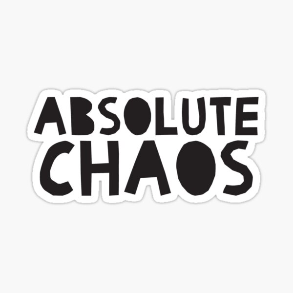 Word For Absolute Chaos