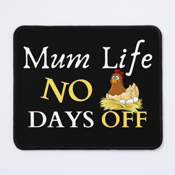 Item preview, Mothers Day UK, Mum Day, Mum Life, Mum Life No Days Off, Amazing Mum designed and sold by Airmilly Store.