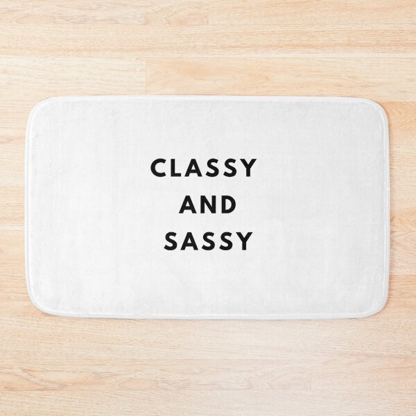 Item preview, Classy and Sassy, Classy, Sassy designed and sold by Magic Love Art Print.
