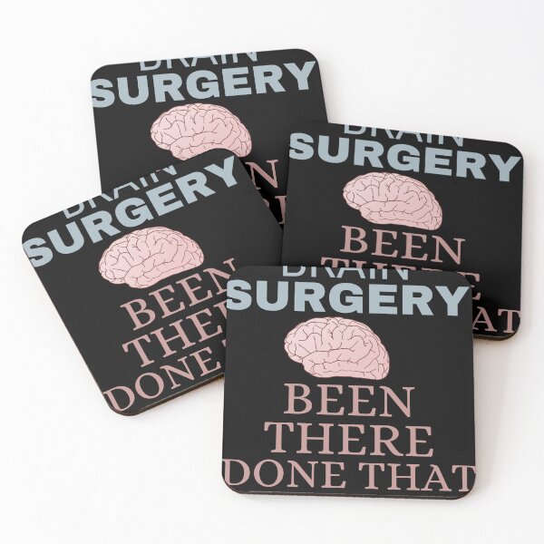 Item preview, BRAIN SURGERY BEEN THERE DONE THAT designed and sold by latoufamalak.