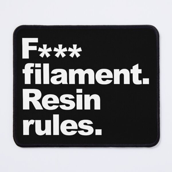 Item preview, F*** Filament, Resin Rules designed and sold by FibreGrease.