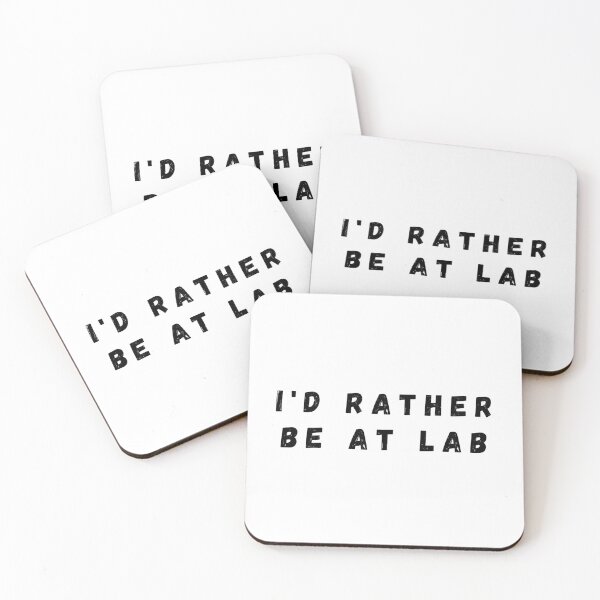 Item preview, I'd Rather Be At Lab Science Humor designed and sold by Serotonin4u.