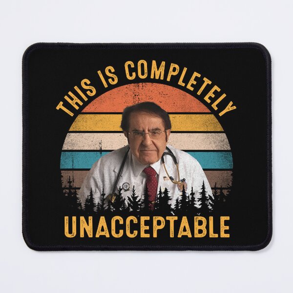Item preview, This Is Completely Unacceptable Dr Now Vintage designed and sold by RosannaArt.