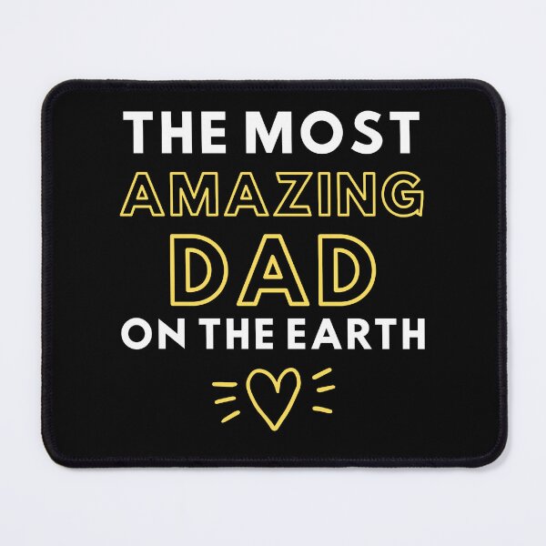 Item preview, The Most Amazing Dad On The Earth, Amazing Dad, Greatest Dad, Bestdad designed and sold by Airmilly Store.