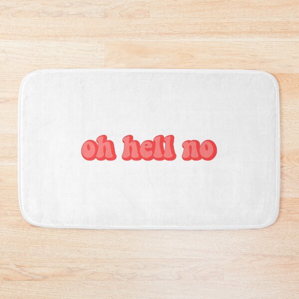 Item preview, Oh Hell No designed and sold by safiaraoof.