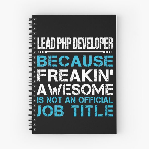 Item preview, Lead Php Developer T Shirt - Freaking Awesome Job Gift Item Tee designed and sold by oetate4774.