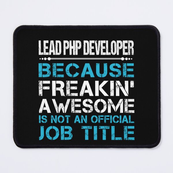 Item preview, Lead Php Developer T Shirt - Freaking Awesome Job Gift Item Tee designed and sold by oetate4774.
