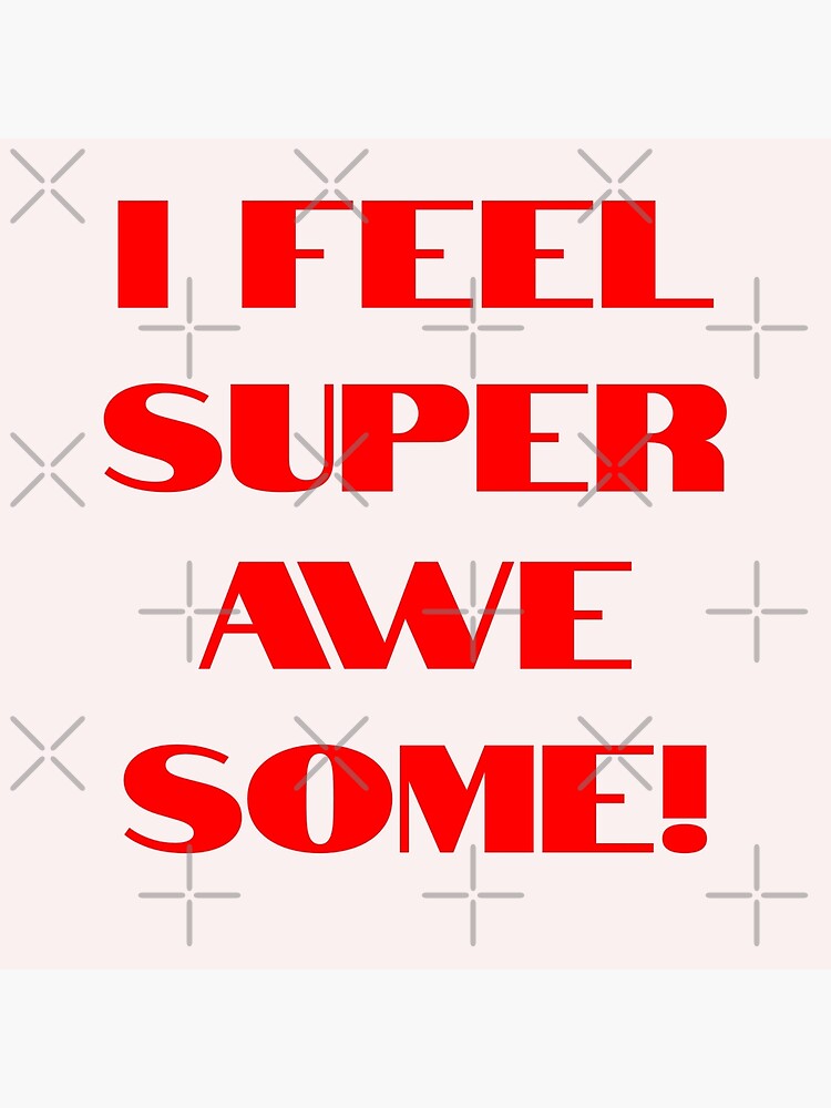 Thumbnail 4 of 4, Pillow, I Feel Super Awesome! designed and sold by DesignsbyEH.